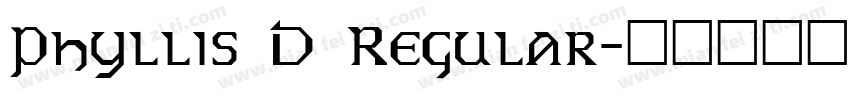 Phyllis D Regular字体转换